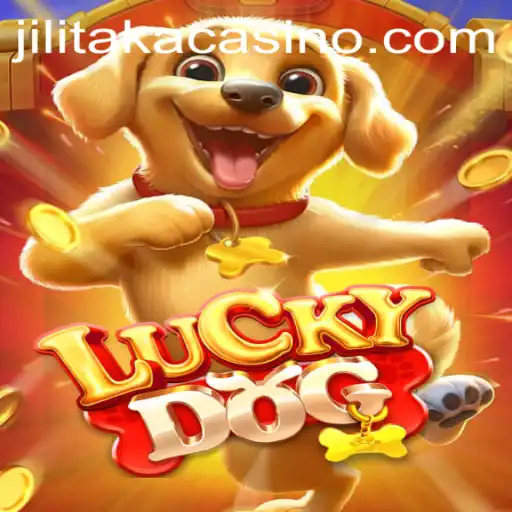 Exploring the Exciting World of LuckyDog: A Dive into the Adventure of Jilitaka